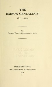 The Babson genealogy by George Walter Chamberlain