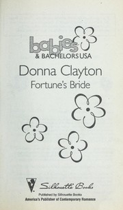 Cover of: Fortune's Bride (Babies & Bachelors USA: Delaware #8) by Donna Clayton