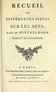 Cover of: Recueil de différentes pièces sur les arts by Johann Joachim Winckelmann