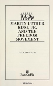 Cover of: Martin Luther King, Jr. and the Freedom Movement (Makers of America) by Lillie Patterson