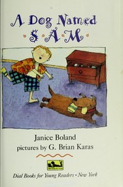Cover of: A dog named Sam by Janice Boland