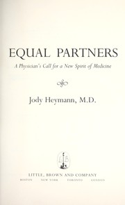 Cover of: Equal partners : a physician's call for a new spirit of medicine by 