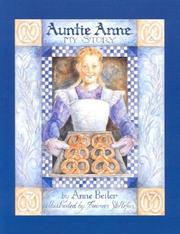 Auntie Anne by Anne Beiler