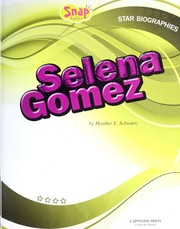 Cover of: Selena Gomez by Heather E. Schwartz