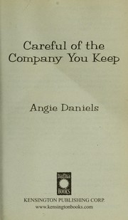 Cover of: Careful of the company you keep