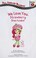 Cover of: We love you, Strawberry Shortcake!