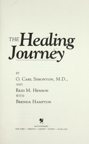 Cover of: The healing journey by O. Carl Simonton