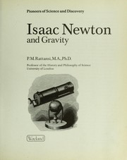 Cover of: Isaac Newton and gravity by Piyo Rattansi