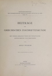 Cover of: Beiträge zur griechischen inschriftenkunde by Adolf Wilhelm