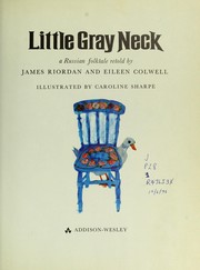 Cover of: Little Gray Neck : a Russian folktale by 