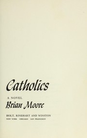 Cover of: Catholics by Brian Moore