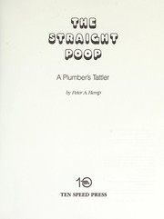 Cover of: The straight poop | Peter A. Hemp