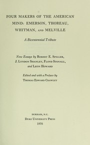 Cover of: Four makers of the American mind, Emerson, Thoreau, Whitman, and Melville