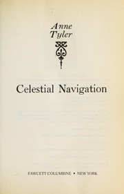 Cover of: Celestial navigation by Anne Tyler