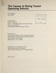 Cover of: The causes of rising transit operating deficits