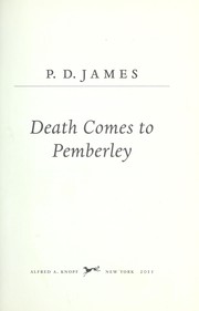 Cover of: Death comes to Pemberley by P. D. James