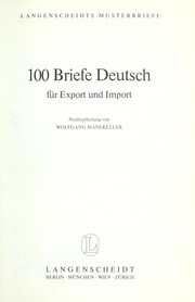 Cover of: 100 Briefe Deutsch für Export und Import by Wolfgang Manekeller