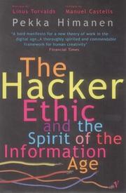 Cover of: The Hacker Ethic by Linus Torvalds, Pekka Himanen, Manuel Castells