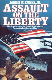 Cover of: Assault on the Liberty by James M. Ennes Jr.