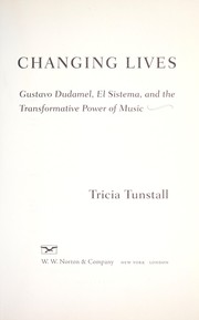 Cover of: Changing lives by Tricia Tunstall