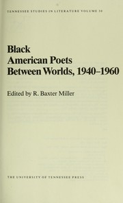 Cover of: Black American poets between worlds, 1940-1960