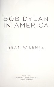 Cover of: Bob Dylan in America by Sean Wilentz