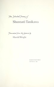 The selected poems of Shuntarō Tanikawa by Tanikawa, Shuntarō
