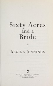 Cover of: Sixty acres and a bride