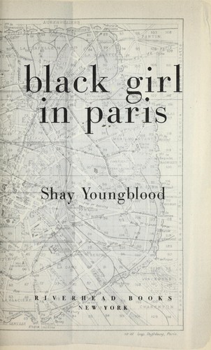 Black girl in Paris : a novel by 