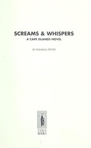 Cover of: Screams & whispers: a Cape Islands novel