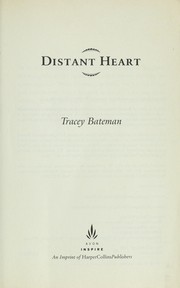 Cover of: Distant heart by Tracey Victoria Bateman