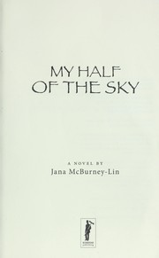 Cover of: My half of the sky