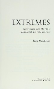 Cover of: Extremes: surviving the world's harshest environments