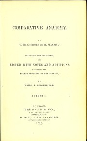 Cover of: Comparative anatomy by Siebold, C. Th. E. von