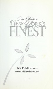 Cover of: I'm forever New York's Finest by Kiki Swinson, Kiki Swinson