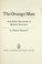 Cover of: The orange man and other narratives of medical detection.