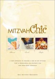 Cover of: MitzvahChic: A New Approach to Hosting a Bar or Bat Mitzvah That is Meaningful, Hip, Relevant, Fun & Drop-Dead Gorgeous