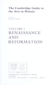 Cover of: The Cambridge Guide to the Arts in Britain: Renaissance and Reformation (The Cambridge Guide to the Arts in Britain)