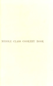 Cover of: Middle class cookery book