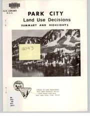 Cover of: Park City land use decisions by United States. Bureau of Land Management. Salt Lake District Office