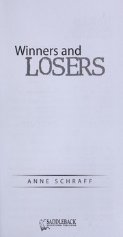 Cover of: Winners and losers by Anne E. Schraff