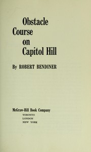 Cover of Obstacle course on Capitol Hill by Robert Bendiner