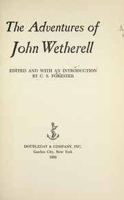 Cover of: The adventures of John Wetherell
