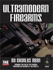 Cover of: Ultramodern Firearms (d20 Modern Roleplaying)