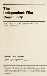 Cover of: The independent film community by Peter Feinstein