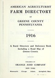 American agriculturalist farm directory of Greene County, Pennsylvania