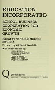 Cover of: Education incorporated : school-business cooperation for economic growth by 