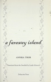 A faraway island by Annika Thor
