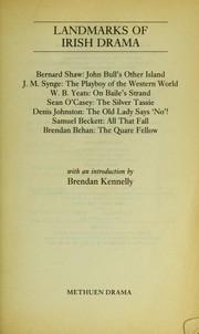 Cover of: Landmarks of Irish drama by with an introduction by Brendan Kennelly.