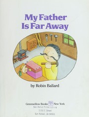 Cover of: My father is far away